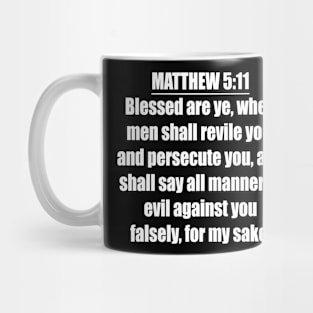 Matthew 5:11 KJV Mug